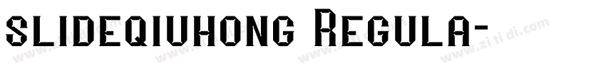 slideqiuhong Regula字体转换